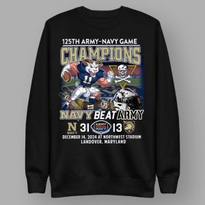125th Army Navy Game Champions Navy Beat Army Shirt