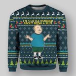 Bobby Hill I'm A Little Worried About Being A Slut Ugly Christmas Sweater