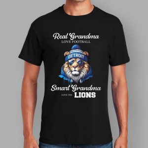Real Grandma Love Football Smart Grandma Love The Lions Shirt