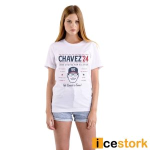 Chavez 24 Jesse Chavez For All Star Get Coach To Texas Shirt