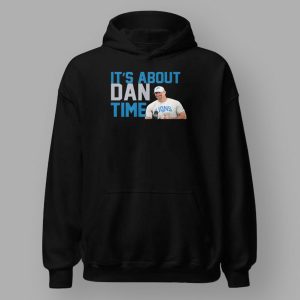 Dan Campbell It's About Dan Time Shirt