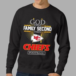 God First Family Second Then Kc Chiefs Football Shirt 2 God First Family Second Then Kc Chiefs Football Shirt