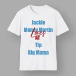 Jackie Money Martin Laces At Top Big Mama Shirt