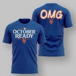 Mets 2024 October Ready OMG T-Shirt