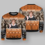 Only Judy Can Judge Me Judge Judy Ugly Christmas Sweater