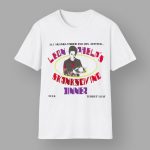 Skanksgiving All Skanks Under 250 Lbs Invited Leon Phelps Shanksgiving Dinner Shirt