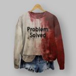 Women's Bloody Problem Solved Halloween Sweatshirt