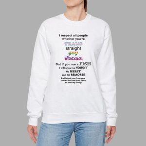 I Respect All People Whether You're Trans Straight Gay Bisexual Shirt