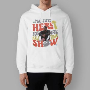 Kendrick Lamar I'm Just Here For The Halftime Show Shirt