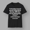 Why Be Racist Sexist Homophobic Or Transphobic When You Could Just Be Quiet Shirt