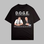 Bob Slydell Bob Porter DOGE Department Of Govement Efficiency What Would You Say You Do Here Shirt