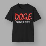 DOGE Drain The Swamp Shirt