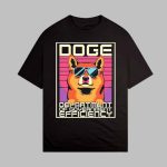 Dixiechick Doge Department Of Government Efficiency Shirt