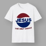 Dub Muse Jesus The Only Choice Shirt