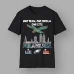 Eagles Champions One Teams One Dream One City Shirt