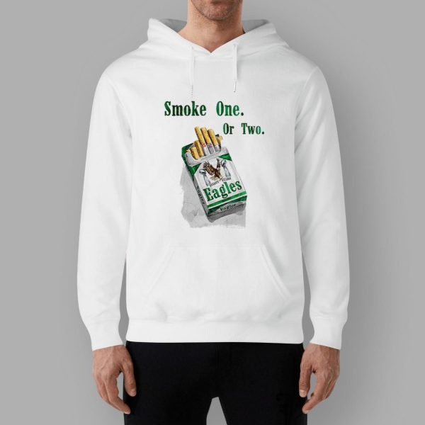 Eagles Smoke One Or Two Shirt