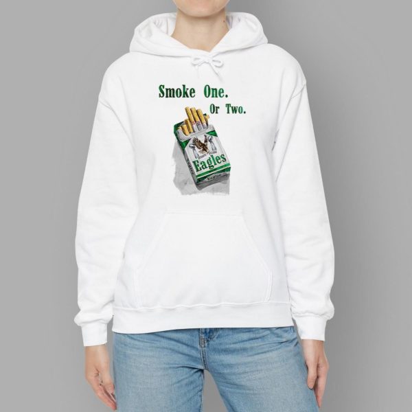 Eagles Smoke One Or Two Shirt