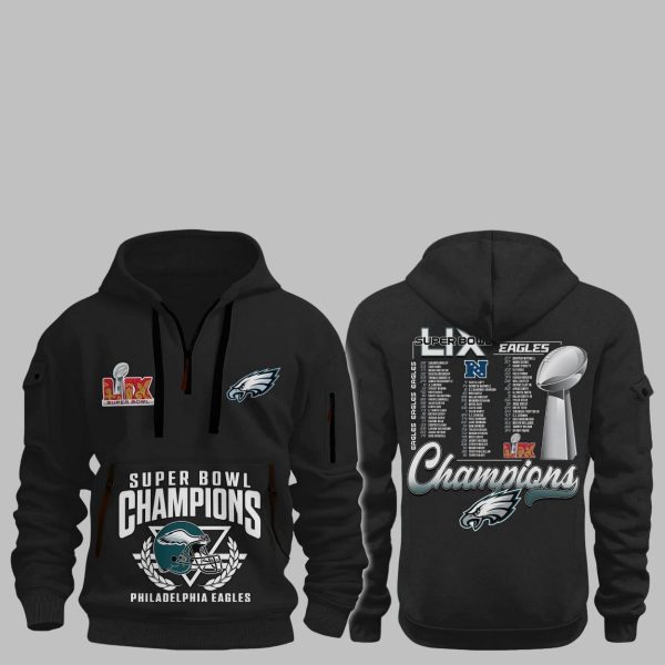 Eagles Super Bowl LIX Champions Quarter Zip Hoodie