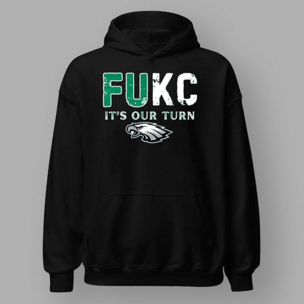 Fukc It’s Our Turn Eagles Shirt
