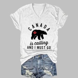 Canada is Calling and I Must Go Print V Neck T Shirt