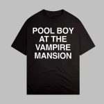 Gerard Pool Boy At The Vampire Mansion Shirt
