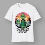 Grnch I Try To Be A Nice Person But Sometimes My Mouth Does Not Agree Shirt