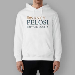 Nancy Pelosi Private Equity Shirt