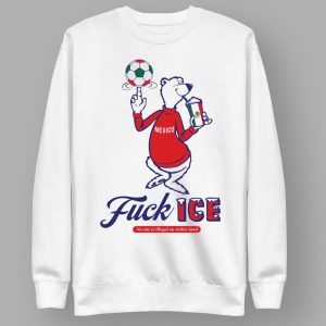 Mexico Fuck ICE No One Is Illegal On Stolen Land Shirt
