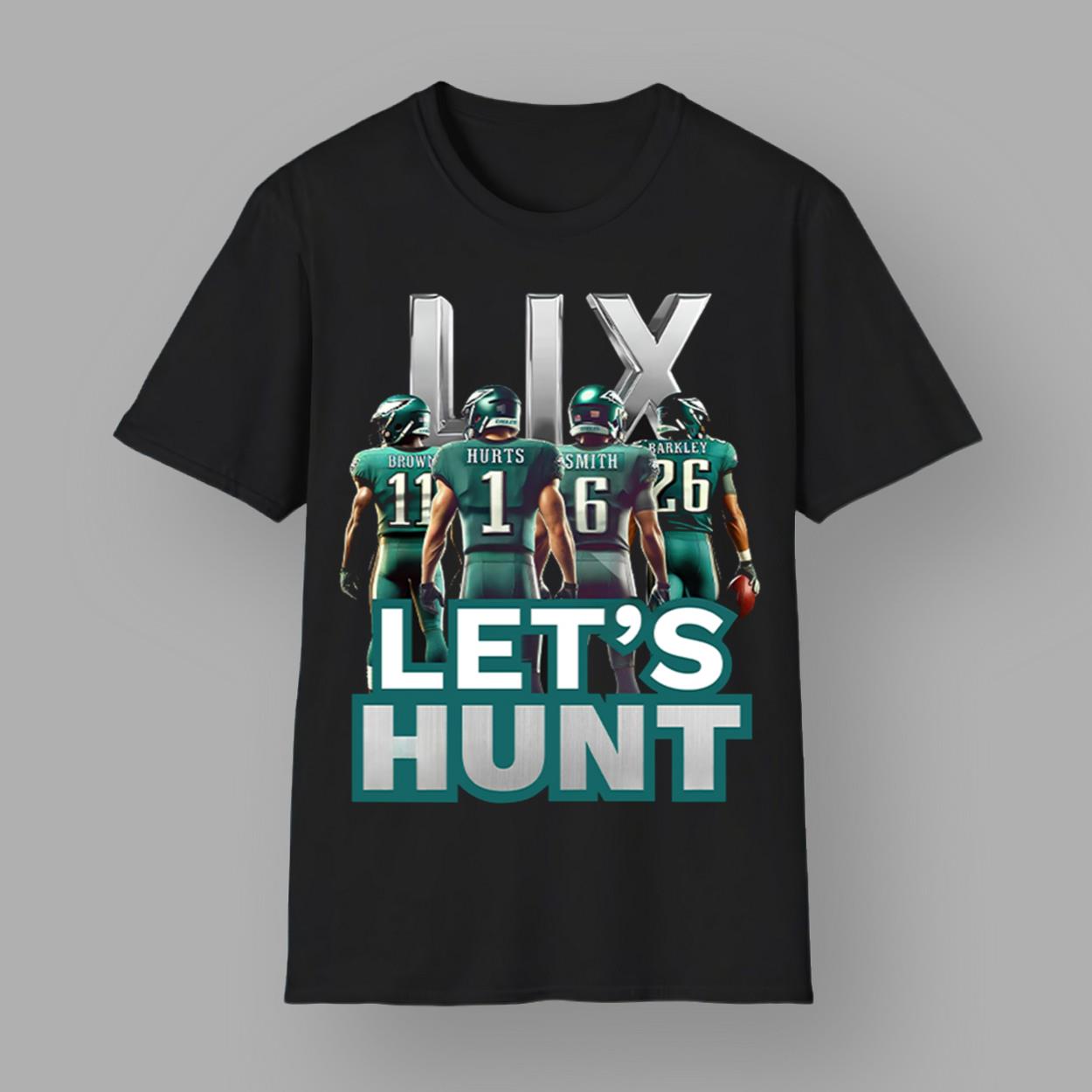 Let's Hunt Hurts Barkley Smith Brown Philly Shirt Let's Hunt Hurts Barkley Smith Brown Philly Shirt