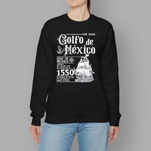 The Name Golfo de Mexico Gulf Of Mexico Shirt