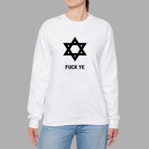 Fuck YE Star Of David T Shirt