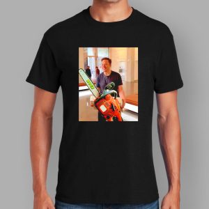 Elon Musk Doge Let That Chainsaw In Shirt