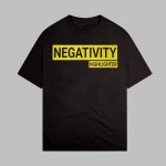 QueenzFlip Negativity Highlighter Shirt