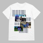 The Life Of Pablo Which One T-shirt