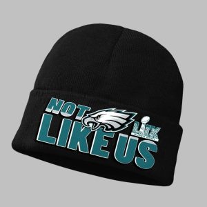 Eagles Super Bowl LIX Champions Not Like Us Beanie Hat