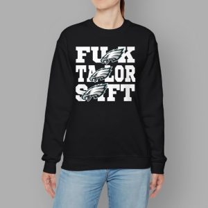 Eagles Fuk Talor Sift Shirt Anti TS 5 Eagles Fuk Talor Sift Shirt Anti TS