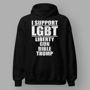 I Support LGBT Liberty Gun Bible Trump T Shirt