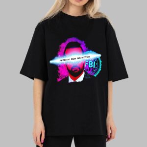 Federal Bob Inspector FBI Shirt