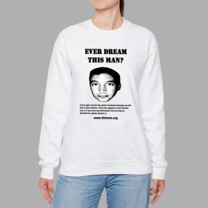 Clancy Ever Dream This Man T shirt