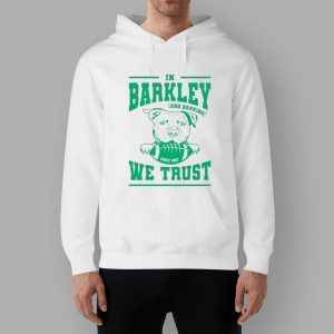 Eagles In Barkley and Barking We Trust Shirt 2 Eagles In Barkley and Barking We Trust Shirt