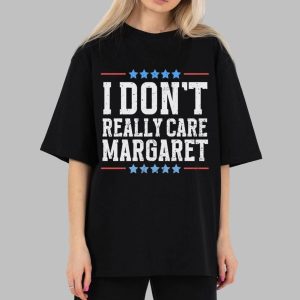 Dixiechick I Don't Really Care Margaret Shirt