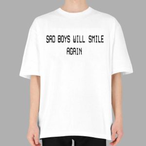 Yo Bibs Sad Boys Will Smile Again Shirt